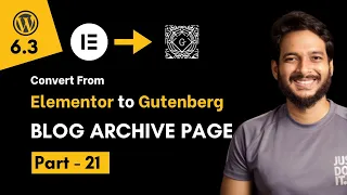 21. Create a Blog Page and Sidebar using Gutenberg Block editor Full site editing theme