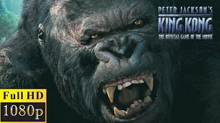 Peter Jackson's King Kong - Longplay Full Gameplay Walkthrough (No Commentary) 1080p60