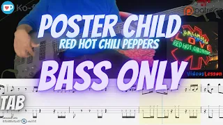 Red Hot Chili Peppers - Poster Child - Bass ONLY Funk Cover TAB