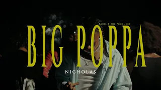 Nicholas - Big Poppa