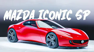 New MAZDA ICONIC SP: The Future Is Here | Hybrid Rotary-Powered Sports Car