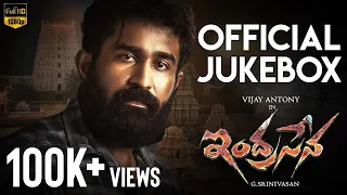 INDRASENA (Telugu)  - Official Jukebox | Vijay Antony | Radikaa Sarathkumar | Fatima Vijay Antony