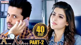 A AA Hindi Dubbed Movie Part 2 | Nithiin, Samantha, Anupama Parameshwaran | Trivikram