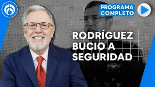 Rodríguez Bucio el nuevo subsecretario de seguridad federal | PROGRAMA COMPLETO