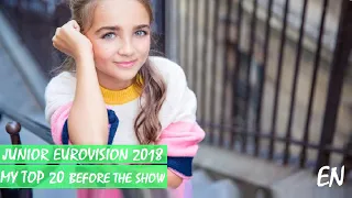 Junior Eurovision 2018 - My Top 20 (Before The Show)