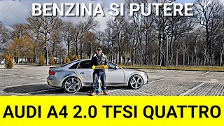 🇩🇪 Audi A4 B8 2️⃣.0️⃣ TFSI - benzina & putere