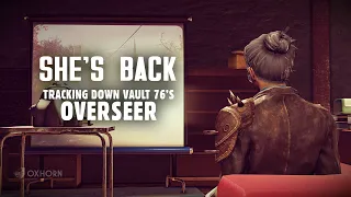 She's Back: Tracking Down Vault 76's Overseer - Fallout 76 Wastelanders Part 27