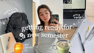 getting ready for a new semester | how I stay organized, goal setting and what's in my backpack