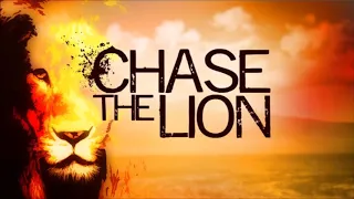 Don't run!  Chase the Lion!