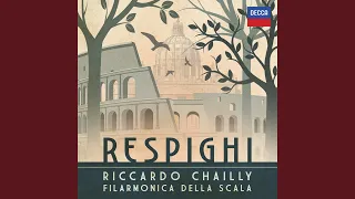 Respighi: Pini di Roma, P. 141 - III. I pini del Gianicolo