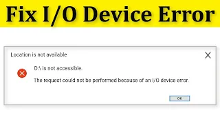 Fix I/O Device Error || The Request Could Not Be Performed Because Of An I/O Device Error Windows 10