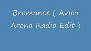 Tim Berg - Bromance ( Avicii Arena Radio Edit ) [HD] +Download