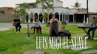 "Suave"- Cover  Luis Miguel  by Chess