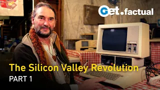 The Silicon Valley Revolution - Part 1