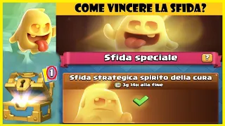 SFIDA STARTEGICA SPIRITO DELLA CURA VINTA - Come vincere - Clash Royale Ita