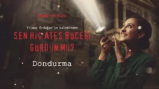 Dondurma - Sen Hiç Ateş Böceği Gördün Mü? (Orijinal Film Müzikleri)