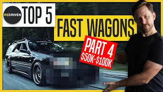 Top 5 FAST WAGONS: Part 4 | ReDriven