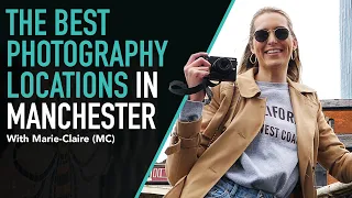 BEST Photography Spots in Manchester 2021 (Updated)