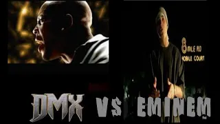 DMX Vs Eminem   X Gon' Lose Yourself