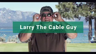 Larry The Cable Guy at the 2022 American Century Championship