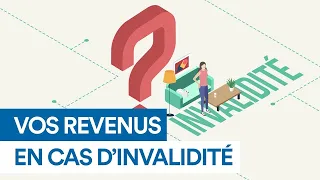 Qu'est-ce que l'invalidité ? I L'offre AGIPI