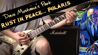 Rust In Peace... Polaris Guitar Lesson - Dave Mustaine's Part