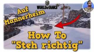 How To "Steh richtig" auf Mannerheim Linie - World of Tanks