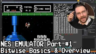 NES Emulator Part #1: Bitwise Basics & Overview