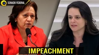 Comissão Impeachment Senado - Senadora Fátima Bezerra Vs Janaína Paschoal