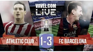 Barcelona 3-1 Athletic Bilbao • Full match • Final Copa del Rey 2015.
