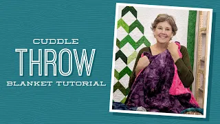 Make a "Christmas Cuddle Blanket" with Jenny Doan of Missouri Star (Video Tutorial)