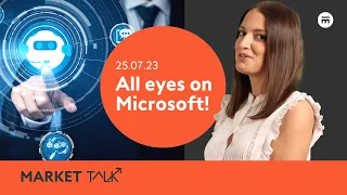 All eyes on Microsoft earnings! | MarketTalk: What’s up today? | Swissquote