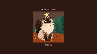 Christmas playlist songs that make u feel Christmas vibe closer - sped up