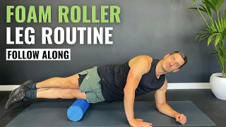 10 Min FOAM ROLLER LEG ROUTINE |  Lower Body Release | Follow Along