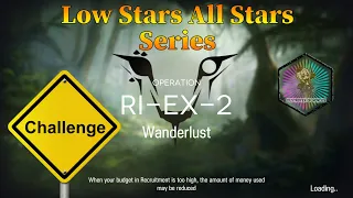 Arknights RI-EX-2 Challenge Mode Guide Low Stars All Stars