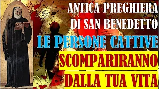 Con Questa Antica Preghiera di San Benedetto Le Persone Cattive Scompariranno dalla Tua Vita