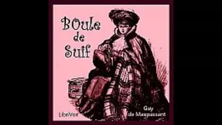 Boule de Suif - Guy de Maupassant [ Full Audiobook ]