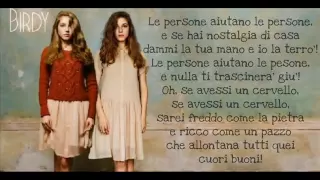 Birdy - People help the people (Traduzione Italiana)