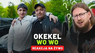 Okekel "Wo Wo" | REAKCJA NA ŻYWO 🔴