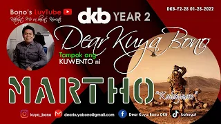 KALAYAAN | Kuwento ni Martho | DKB  Y2-28