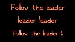 Follow The Leader Lyrics