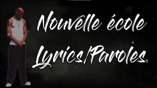 Booba - Nouvelle école (Paroles/Lyrics)