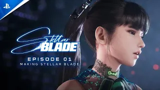 Stellar Blade | Behind The Scenes - Episode 01: Making Stellar Blade | PS5