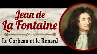 Jean de La Fontaine - Le Corbeau et le Renard