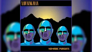 Yawning Man - Nomadic Pursuits [Full Album] 2010