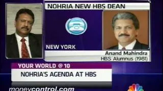 Your World At 10: Nitin Nohria Appointed Dean Of Harvard Business School