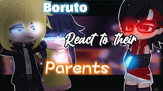 🍥 BORUTO REACT TO PARENTS🍙|| Part 1||🍥🦊|| GCRV||🍙