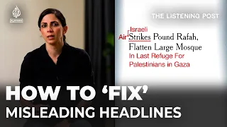 The headline fixer | The Listening Post