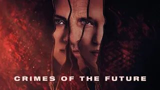 Crimes of the Future - Official Trailer