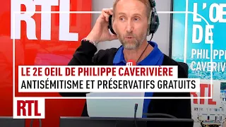 Le 2e Oeil de Philippe Caverivière : antisémitisme et préservatifs gratuits